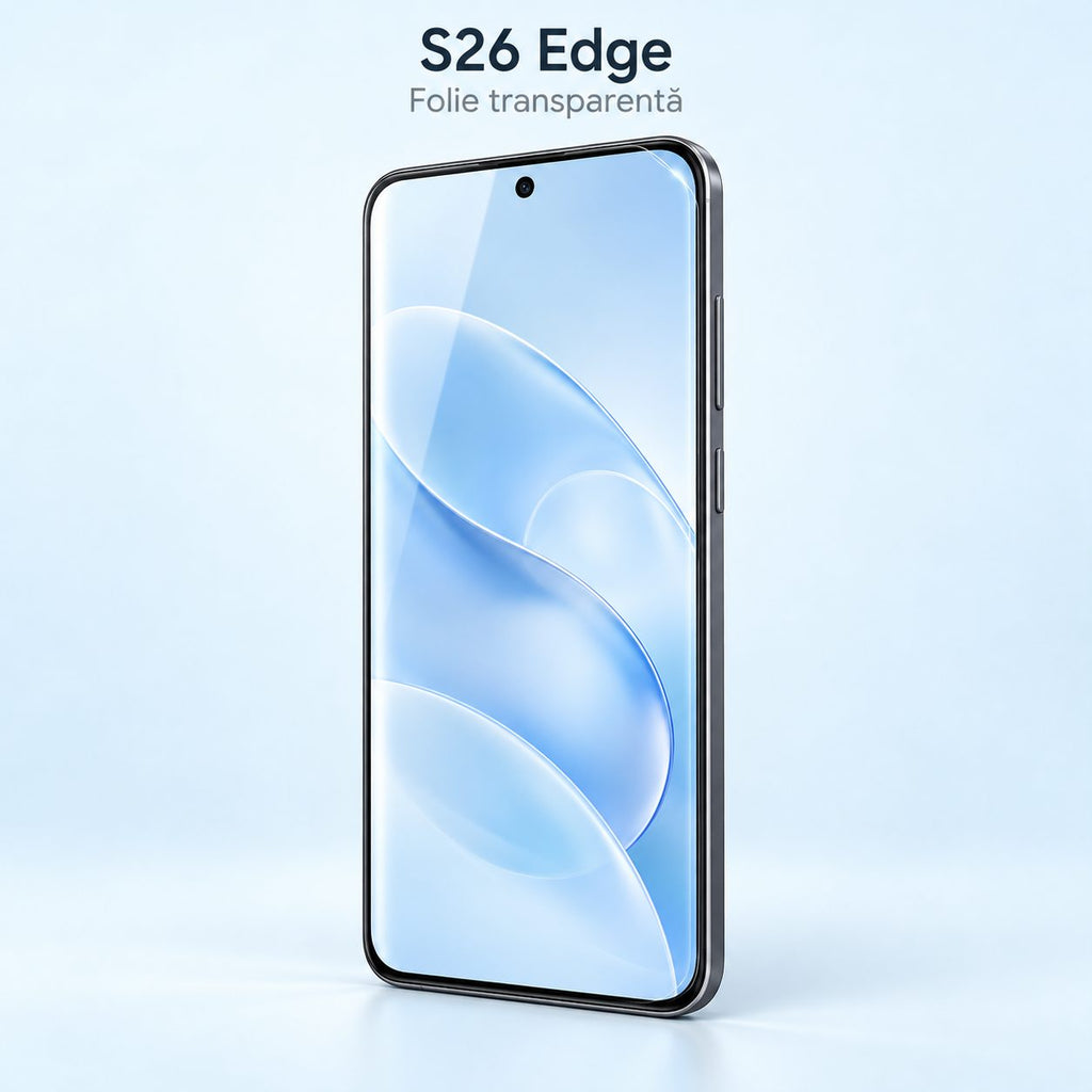 Folie Samsung Galaxy S26 Edge, sticlă securizată