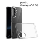 Husă Samsung Galaxy A06 / A06 5G, transparentă, transparent